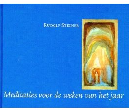 Meditaties voor de weken van het jaar, Rudolf Steiner, Christofoor 2007, hardcover